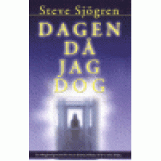 Sjögren, Steve : Dagen då jag dog