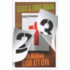 Shook, Kerry & Chris : En månad kvar att leva