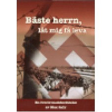 Safir, Max : Bästa herrn, låt mig få leva Safir, Max : Bästa herrn, låt mig få leva