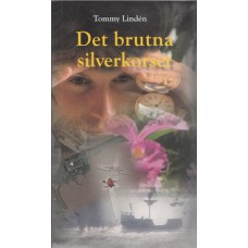 Linden, Tommy: Det brutna silverkorset