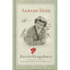 Kingsbury, Karen: Sarahs sång