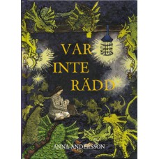 Andersson, Anna: Var inte rädd Andersson, Anna: Var inte rädd