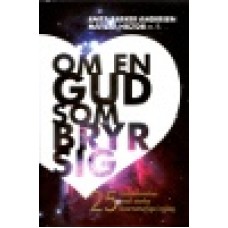 Flera författare : Om en Gud som bryr sig