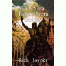 Joyner, Rick : Den sista tidens stora strider