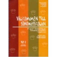 Lignell, Olofsson, Persson : Välkommen till söndagsskolan 4 Lignell, Olofsson, Persson : Välkommen till söndagsskolan 4