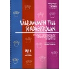 Olofsson, Susanne & Persson, Erica : Välkommen till söndagsskolan 6 Olofsson, Susanne & Persson, Erica : Välkommen till söndagsskolan 6