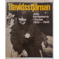 Schoenberner, Gerhard: Davidsstjärnan - Judeförföljelserna i Europa 1933 till 1945