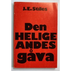 Stiles J.E. : Den Helige Andes gåva