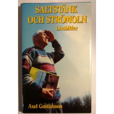 Gustafsson, Axel : Saltstänk o strömoln, livsbilder del 3
