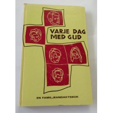 Ulrich, Betty Garton : Varje dag med Gud Ulrich, Betty Garton : Varje dag med Gud