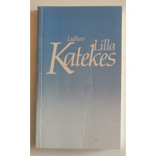 Sjögren/Widing : Luthers lilla katekes