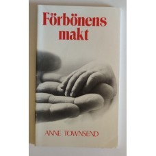 Townsend, Anne : Förbönens makt
