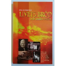Sundkvist, Ewa : Livets bröd och andra bullar