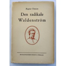 Tomson, Ragnar: Den radikale Waldenström