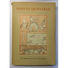 Møller-Christensen/Jordt Jørgensen: Bibelns djurvärld