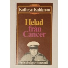 Kuhlman, Kathryn : Helad från cancer