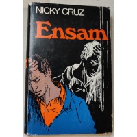 Cruz, Nicky : Ensam