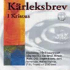 Various : Kärleksbrev - I Kristus Various : Kärleksbrev - I Kristus