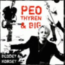 Thyren & BIG, Peo : Blodet & korset