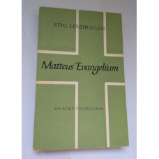 Lindhagen, Stig : Matteus evangelium Lindhagen, Stig : Matteus evangelium