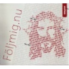 Söderblom, Kjell : Följ mig.nu -deltagarhandbok Söderblom, Kjell : Följ mig.nu -deltagarhandbok