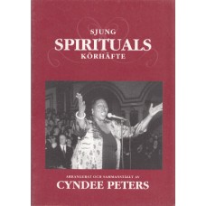 Peters, Cyndee: Sjung spirituals - körhäfte
