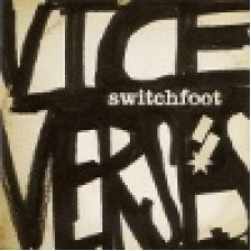 Switchfoot : Vice verses