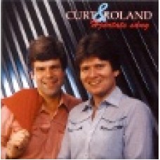 Curt & Roland : Hjärtats sång