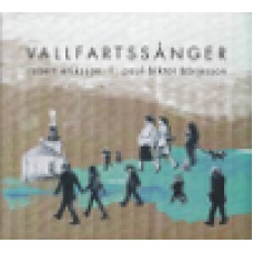 Eriksson & Börjesson : Vallfartssånger