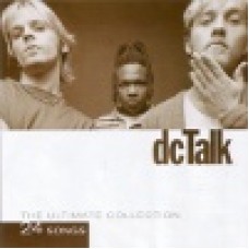 DC Talk : The ultimate collection