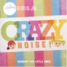 Hillsong kids : Crazy noise!