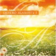 Maranatha : Quiero alabarte 5