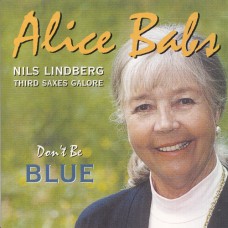 Babs, Alice: Don't be blue