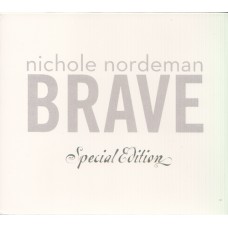Nordeman, Nichole : Brave - spec.edition Nordeman, Nichole : Brave - spec.edition