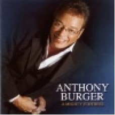 Burger, Anthony : A mighty fortress