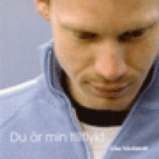 Vårdstedt, Clas : Du är min tillflykt