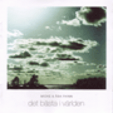 Fhinn, Micke & Åsa : Det bästa i världen