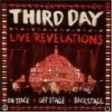 Third day : Live revelations (CD + DVD) Third day : Live revelations (CD + DVD)