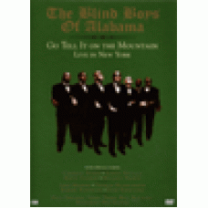 Blind boys of Alabama : Go tell it on the mountain - Live in New York Blind boys of Alabama : Go tell it on the mountain - Live in New York