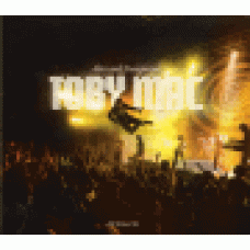 Mac, Toby : Alive and transported (CD + DVD) Mac, Toby : Alive and transported (CD + DVD)