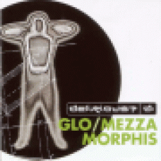 Delirious? : Glo + Mezzamorphis (2-CD)