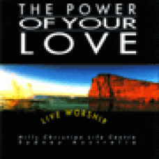 Hillsong : The power of your love
