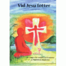 Röjdemo, Mathilda : Vid Jesu fötter Röjdemo, Mathilda : Vid Jesu fötter