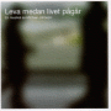 Johnson, Michael : Leva medan livet pågår