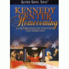 Gaither gospel series : Kennedy center homecoming