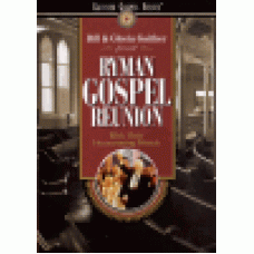 Gaither gospel series : Ryman gospel reunion