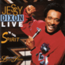 Dixon, Jessy : Live in the spirit