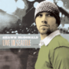 McDonald, Shawn : Live in Seattle