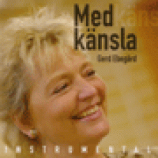 Ebegård (fd Pettersson), Gerd : Med känsla