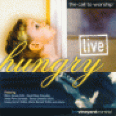 Various : Hungry live - the call to worship